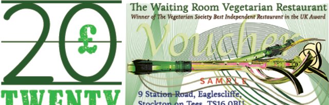 Buy Tickets For Waiting Room Voucher At The Waiting Room Vegetarian Restaurant Sun 1 Dec 2019 Thu 31 Dec 2020