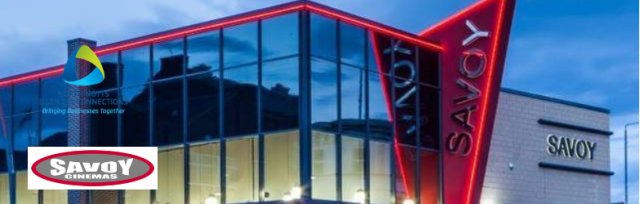 Buy Tickets For North Notts Bc Breakfast Networking February 2019 At Savoy Cinema Worksop Wed 27 Feb 2019