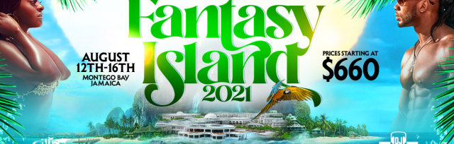 Buy tickets / Join the guestlist for Fantasy Island 2021 - 2nd Launch ...