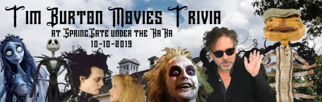 Buy Tickets For Tim Burton Movies Trivia At Springgate Thu Oct 10 2019