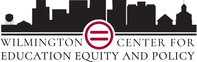 Wilmington Center for Education Equity and Policy Public Launch