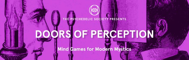 Buy Tickets For Doors Of Perception Mind Games For Modern Mystics