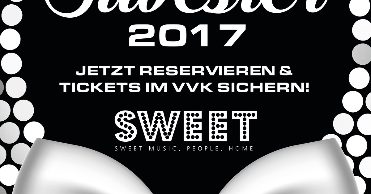 Buy tickets for SWEET Silvester SO. 31.12.2017 - ab 22.00 Uhr! at SWEET