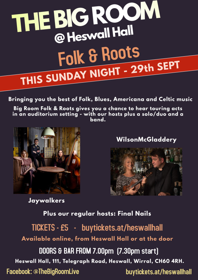 Buy tickets The Big Room Folk and Roots Wirral Arts Festival