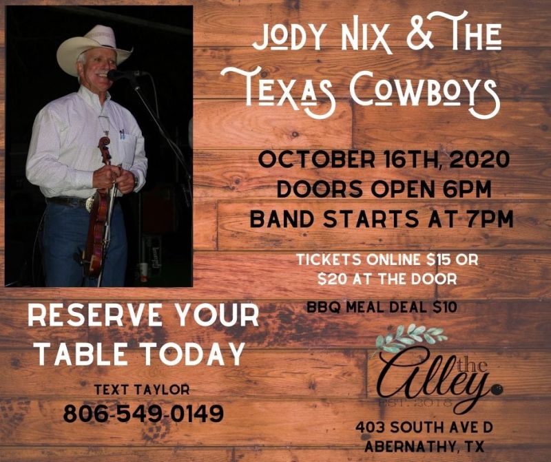 Buy tickets for Jody Nix and The Texas Cowboys at The Alley, Fri Oct 16 ...